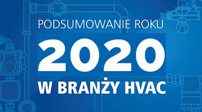 Podsumowanie 2020 roku w branży HVAC